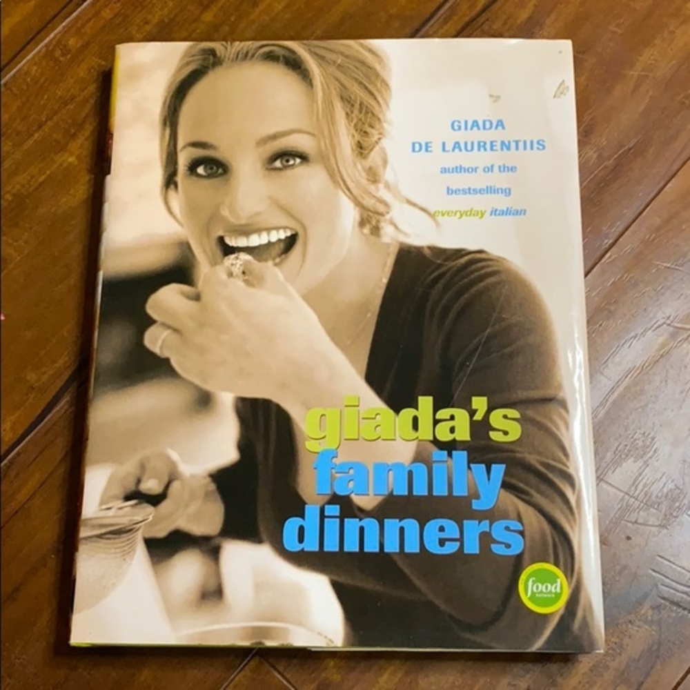Giada's Family Dinners: A Cookbook Italian